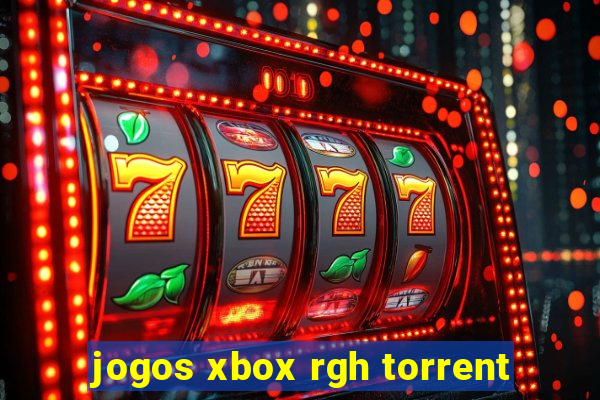 jogos xbox rgh torrent